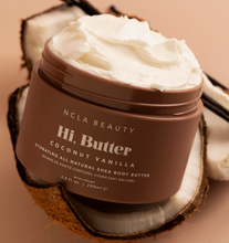 Load image into Gallery viewer, NCLA Beauty Hi, Butter All Natural Shea Body Butter - Coconut Vanilla