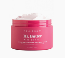 Load image into Gallery viewer, NCLA Beauty Hi, Butter All Natural Shea Body Butter - Passion Fruit