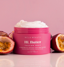 Load image into Gallery viewer, NCLA Beauty Hi, Butter All Natural Shea Body Butter - Passion Fruit